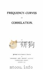 PREQUENCY CURVES AND CORRELATION     PDF电子版封面    W. PALIN ELDERTON 