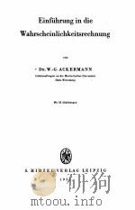 EINFUHRUNG IN DIE WAHRSCHEINLICHKEITSRECHNUNG   1955  PDF电子版封面    W.G. ACKERMANN 