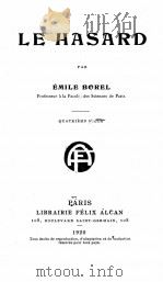 LE HASARD   1920  PDF电子版封面    EMILE BOREL 
