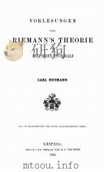 VORLESUNGEN UBER RIEMANN‘S THEORIE DER ABEL‘SCHEN INTEGRALE   1865  PDF电子版封面    CARL NEUMANN 