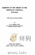 ELEMENTS OF THE THEORY OF THE NEWTONIAN POTENTIAL FUCTION（1902 PDF版）