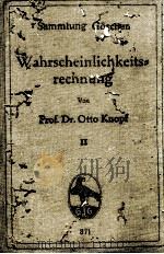 WAHRSCHEINLICHKEITS-RECHNUNG II   1923  PDF电子版封面    OTTO KNOPF 