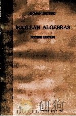 BOOLEAN ALGEBRAS SECOND EDITION   1964  PDF电子版封面    ROMAN SIKORSKI 