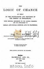 THE LOGIC OF CHANCE   1888  PDF电子版封面     