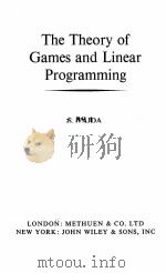THE THEORY OF GAMES AND LINEAR PROGRAMMING   1957  PDF电子版封面    S.VAJDA 