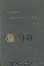 CHOICE AND CHANCE WITH 1000 EXERCISES   1927  PDF电子版封面     