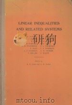 LINEAR INEQUALITIES AND RELATED SYSTEMS   1956  PDF电子版封面    H.W. KUHN AND A.W. TUCKER 