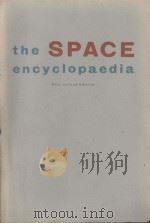 THE SPACE ENCYCLOPAEDIA：A GUIDE TO ASTRONOMY AND SPACE RESEARCH（1960 PDF版）