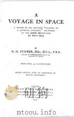 A VOYAGE IN SPACE   1925  PDF电子版封面    H.H. TURNER 