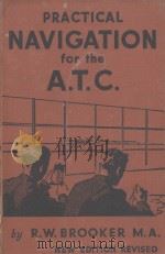 PRACTICAL NAVIGATION FOR THE A.T.C. SECOND EDITION（1942 PDF版）