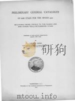 PRELIMINARY GENERAL CATALOGUE OF 6188 STARS FOR THE EPOCH 1900（1910 PDF版）