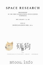 SPACE RESEARCH   1960  PDF电子版封面    HILDE KALLMANN BIJL 