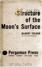 STRUCTURE OF THE MOON‘S SURFACE（1961 PDF版）