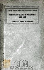 SPIRIT LEVELING IN VERMONT 1896-1935   1938  PDF电子版封面    J.G. STAACK 
