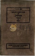 SAILING DIRECTIONS FOR JAPAN FIRST EDITION VOLUME II   1943  PDF电子版封面     