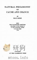 NATURAL PHILOSOPHY OF CAUSE AND CHANCE（1949 PDF版）