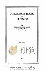 A SOURCE BOOK IN PHYSICS FIRST EDITION   1935  PDF电子版封面     
