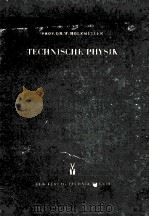 TECHNISCHE PHYSIK BAND I   1959  PDF电子版封面     