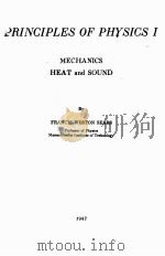 RINCIPLES OF PHYSICS I MECHANICS HEAT AND SOUND（1947 PDF版）