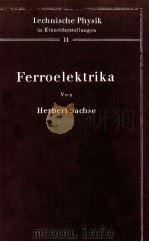 FERROELEKTRIKA   1956  PDF电子版封面    PHIL HERBERT SACHSE 