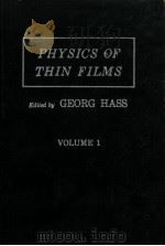 PHYSICS OF THIN FILMS VOLUME I（1963 PDF版）