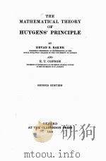 THE MATHEMATICAL THEORY OF HUYGENS‘ PRINCIPLE SECOND EDITION（1950 PDF版）