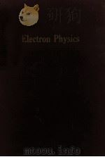 ELECTRON PHYSICS   1954  PDF电子版封面     