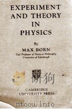 EXPERIMENT AND THEORY IN PHYSICS（1944 PDF版）