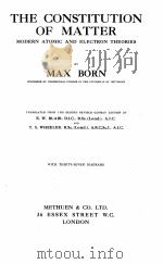 THE CONSTITUTION OF MATTER   1923  PDF电子版封面    MAX BORN 