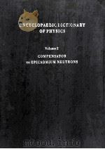 ENCYCLOPAEDIC DICTIONARY OF PHYSICS VOLUME 2（1961 PDF版）