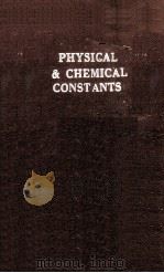 TABLES OF PHYSICAL AND CHEMICAL CONSTANTS AND SOME MATHEMATICAL FUNCTIONS TENTH EDITION（1951 PDF版）