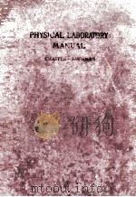 PHYSICAL LABORATORY MANUAL（1925 PDF版）