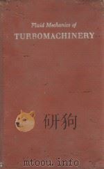 FLUID MECHANICS OF TURBOMACHINERY FIRST EDITION   1951  PDF电子版封面    GEORGE F. WISLICENUS 