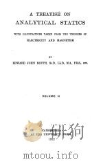 A TREATISE ON ANALYTICAL STATICS VOLUME II（1922 PDF版）