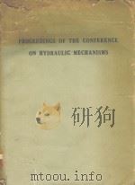 PROCEEDINGS OF THE CONFERENCE ON HYDRAULIC MECHANISMS 26TH MARCH 1954     PDF电子版封面     