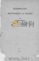 ELEMENTARY MECHANICS OF FLUIDS   1946  PDF电子版封面    HUNTER ROUSE 