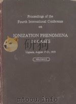 PROCEEDINGS OF THE FOURTH INTERNATIONAL CONFERENCE ON IONIZATION PHENOMENA IN GASES VOLUME II（1960 PDF版）