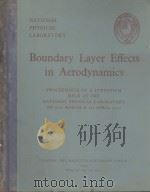 BOUNDARY LAYER EFFECTS IN AERODYNAMICS   1955  PDF电子版封面     