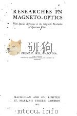RESEARCHES IN MAGNETO-OPTICS   1913  PDF电子版封面    P. ZEEMAN 