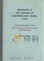 PROCEEDINGS OF THE SYMPOSIUM ON ELECTROMAGNETIC THEORY 1959（1959 PDF版）