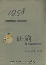 1958 INTERNATIONAL CONFERENCE ON SEMICONDUCTORS     PDF电子版封面     