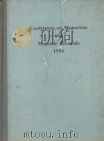 CONFERENCE ON MAGNETISM AND MAGNETIC MATERIALS 1956     PDF电子版封面     