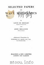 selected papers on wave mechanics P151（ PDF版）