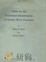TABLES FOR THE VARIATIONAL DETERMINATION OF ATOMIC WAVE FUNCTION（1956 PDF版）