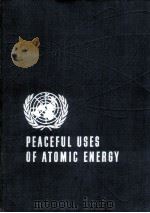 PROCEEDING OF THE INTERNATIONAL CONFERENCE ON THE PEACEFUL USES OF ATOMIC ENERGY VOLUME 2（1956 PDF版）