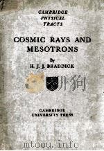 COSMIC RAYS AND MESOTRONS（1939 PDF版）