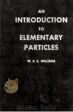 AN INTRODUCTION TO ELEMENTARY PARTICLES（1961 PDF版）