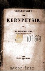VORLESUNGEN UBER KERNPHYSIK（1948 PDF版）