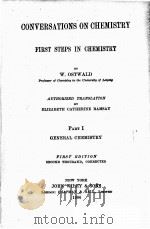 CONVERSATIONS ON CHEMISTRY FIRST STEPS IN CHEMISTRY PART I（1906 PDF版）