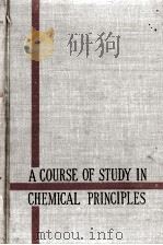 A COURSE OF STUDY IN CHEMICAL PRINCIPLES SECOND EDITION（1934 PDF版）